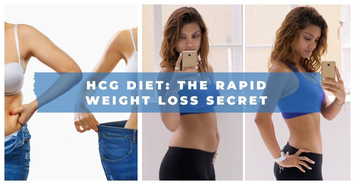 HCG Diet-The Rapid Weight Loss Secret